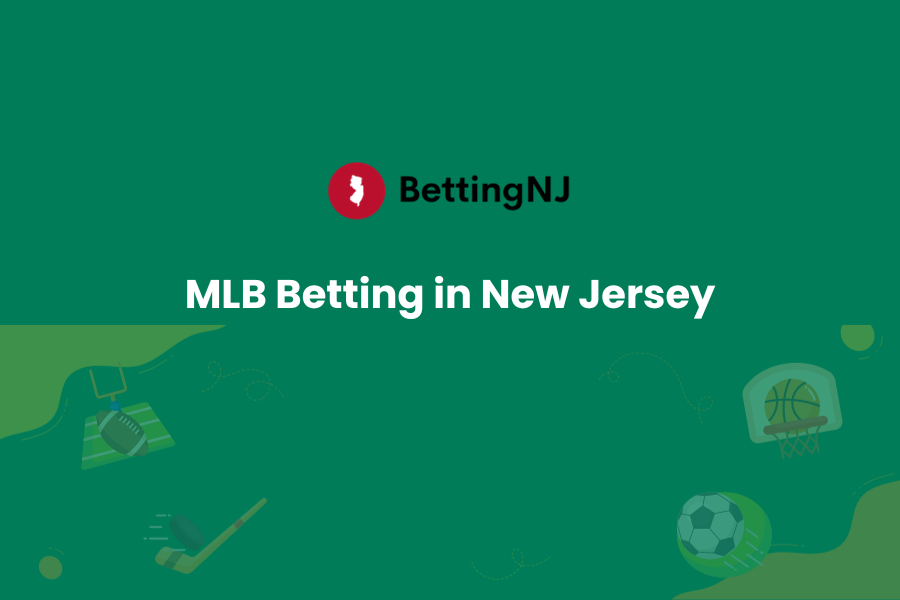 MLB Betting in New Jersey
