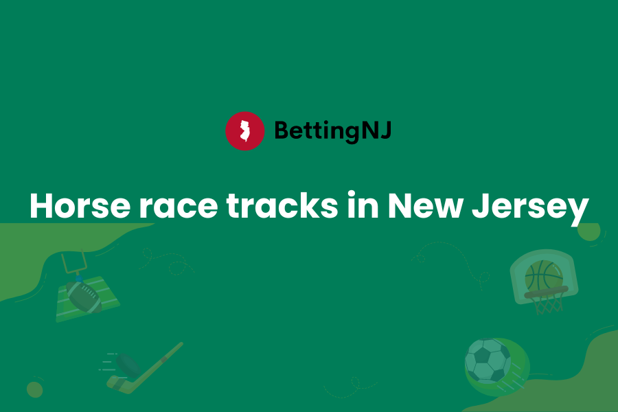 Horse Race Tracks in New Jersey