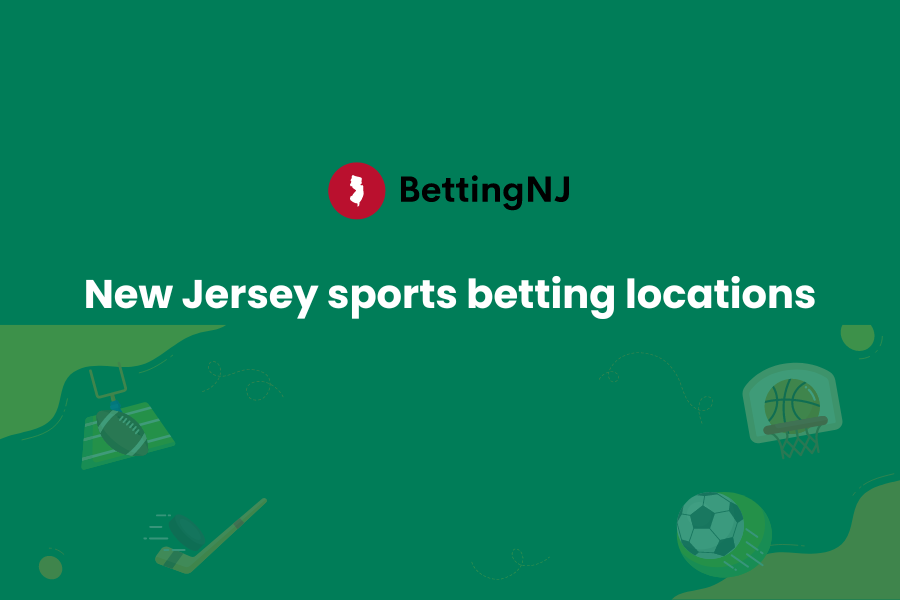 New Jersey Sports Betting Locations