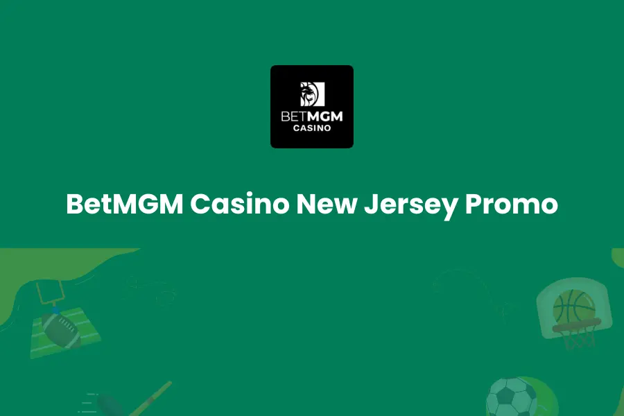 BetMGM Casino New Jersey